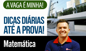 Concurso TJ PR 2017: confira as dicas de Matemática