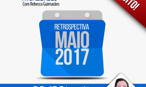 Aulão Grátis: Gabaritando Atualidades (Retrospectiva Maio). É hoje, às 19 horas. Não perca!