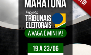 Maratona TRE`S: Dicas e exercícios para turbinar sua preparação para os Tribunais Eleitorais. A maratona começa hoje, a partir das 20 horas. Não perca!