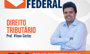 Esquenta Receita Federal: confira as dicas de Direito Tributário II