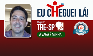 Em três meses, Fernando Claudio turbinou seus conhecimentos e foi aprovado no TRE SP!