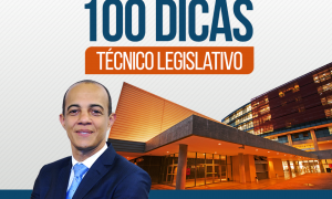 Concurso CLDF 2017 Técnico Legislativo: confira as dicas de Regimento Interno!