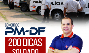 Concurso PMDF 2017: 200 dicas gratuitas! Confira as dicas de Direito Administrativo II