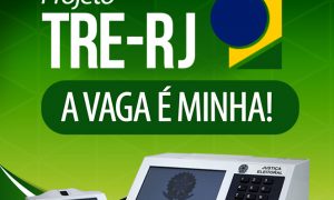 Concurso TRE RJ: baixe o edital verticalizado GRÁTIS e aprimore seus estudos!