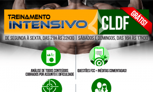 Concurso CLDF GRÁTIS: ASSISTA aqui ao intensivo com aulas focadas no edital!
