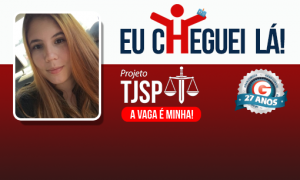 Sabendo escolher o alvo certo, Mariana se dedicou integralmente e foi aprovada no TJSP