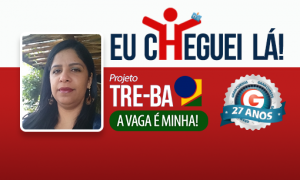 Estudando com afinco e disciplina, Michele fez o concurso do TRE BA para testar seus conhecimentos e conquistou a aprovação.