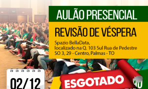 Gran Dicas TRE TO: aulão presencial de véspera no dia 02/12.