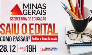 Concurso SEE MG: como passar? saiba TUDO do edital, HOJE, às 19 horas!