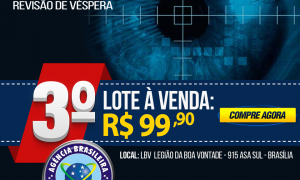 Gran Dicas ABIN: Aulão presencial de véspera em Brasília no dia 10 de março. 3º lote disponível! Corra e garanta o seu lugar!