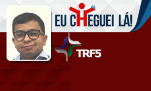 Com preparação intensa de 10 horas semanais, Lucas Souza foi aprovado nos cargos de Técnico e Analista do TRF 5