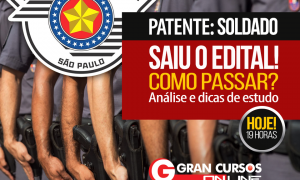 Concurso PM SP: como passar? Descubra com o evento que vai ao ar, HOJE, às 18h!