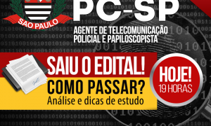 Concurso PC SP: como passar? Saiba TODOS os detalhes do novo edital, HOJE, às 19h!