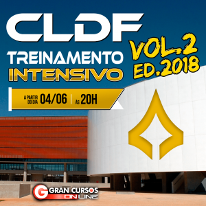 Concurso CLDF 2018: aulas gratuitas para você garantir a sua aprovação!