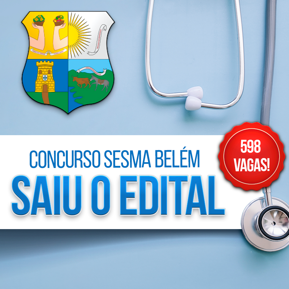 Concurso SESMA Belém 2018 inscrições encerram nesta segunda (10