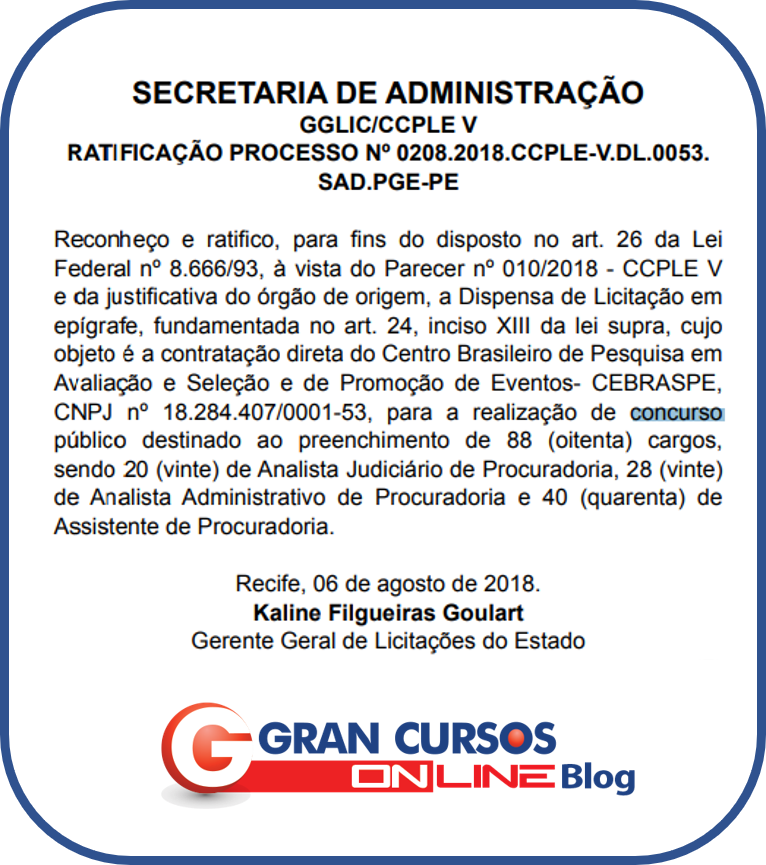 Concurso PGE PE: ratificação da escolha da banca.