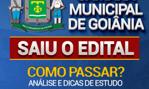 Concurso Câmara Goiânia: como passar? Assista à análise do edital, HOJE (02), às 19h, e descubra!