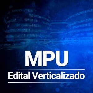 Edital MPU 2018 Verticalizado.