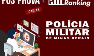 Pós-prova PM MG: ranking + gabarito oficial!