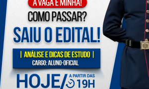 Concurso PM SP (Aluno oficial): como passar? confira uma análise completa do edital, HOJE, às 19h!