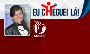 Em apenas dois meses Fabiana consolidou a sua preparação e foi aprovada na SUSIPE PA