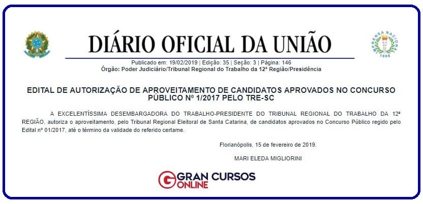 Concurso TRE SC: edital de autorização de aproveitamento de candidatos