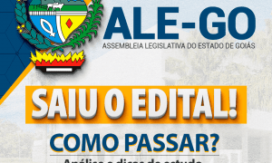 Concurso ALEGO: como passar? Ao vivo, HOJE (25), às 19h!