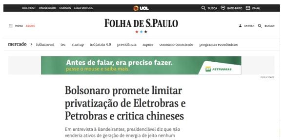 Figura 3: Bolsonaro promete limitar privatização de Eletrobras e Petrobras. Fonte: Folha de São Paulo. Matéria do dia 10/10/2018.