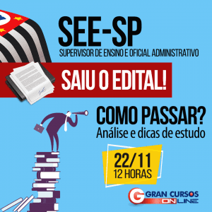Especialistas do Gran Cursos Online farão análise do concurso SEE SP