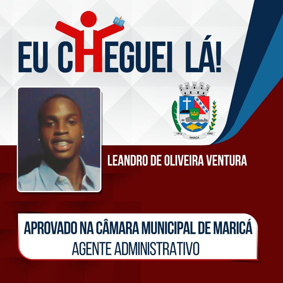 Com apenas dois meses de preparação, Leandro de Oliveira foi aprovado na Câmara Municipal de Maricá!