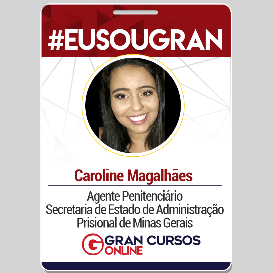 Com muito foco e determinação, Ana Caroline conquistou a 8ª colocação no concurso da Agepen MG estudando por 17 dias!