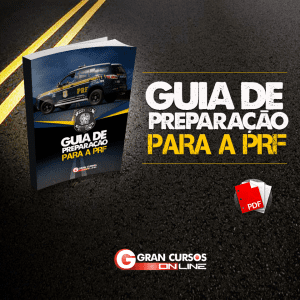 Guia de Preparação PRF: faça o download gratuitamente de nosso e-book!