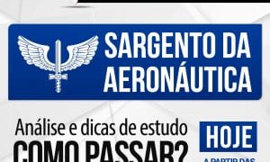 Concurso Aeronáutica: como passar? Assista a análise do edital, HOJE (18), às 17h, e descubra!
