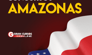 Concurso AM: confira os concursos previstos ao Amazonas em 2019!