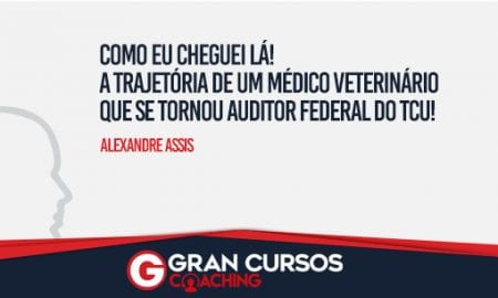 Como eu cheguei lá! A trajetória de um médico veterinário que se tornou Auditor Federal do TCU!