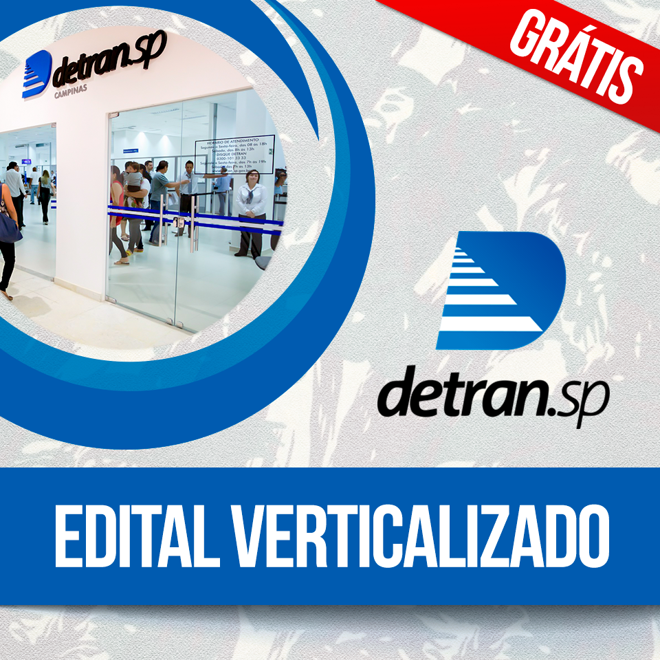 Edital Verticalizado Detran Sp Baixe E Organize Se Edital Verticalizado Detran Sp Baixe E Organize Se