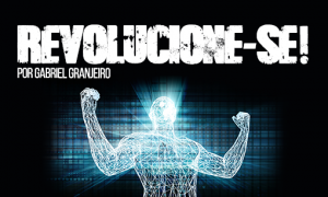 Revolucione-se!