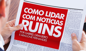 Como lidar com notícias ruins