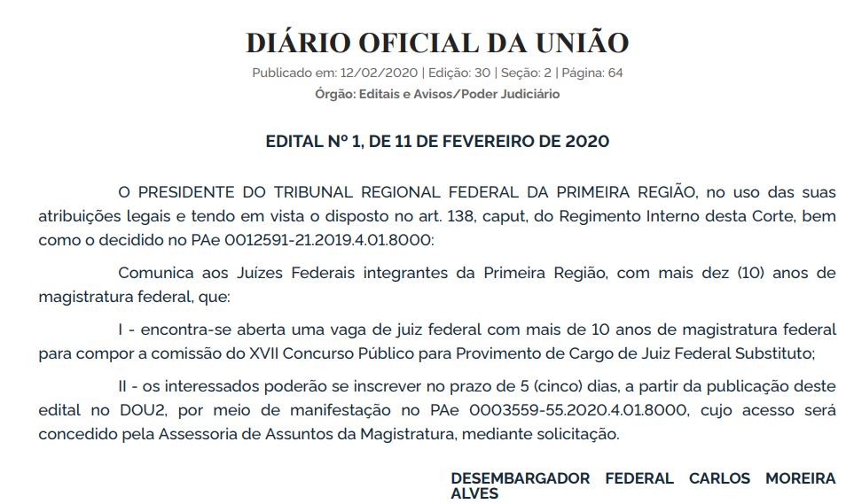 Concurso TRF 1 Juiz: edital aberto para inscrição em uma vaga de juiz federal para compor comissão do concurso público.