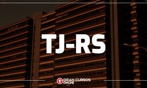 Concurso TJ RS: conheça as remunerações dos servidores!