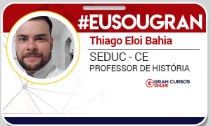 Thiago Eloi Bahia foi aprovado para o cargo de professor de História da SEDUC-CE. Confira!