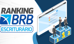Gran Ranking BRB: cadastre-se e veja a sua colocação!