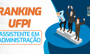 Gran Ranking UFPI: confira a sua colocação!