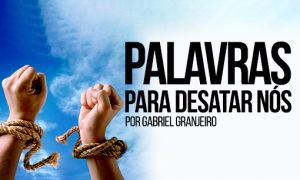 Palavras para desatar nós