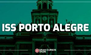Concurso ISS Porto Alegre: inscrições encerram no dia 05/11!