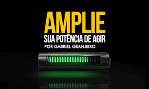 Amplie sua potência de agir