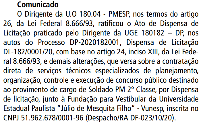 Concurso PM SP: Ratificação de dispensa de licitação