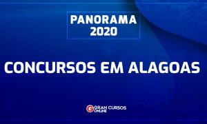 Concursos Alagoas 2020: Confira AQUI as oportunidades para o estado