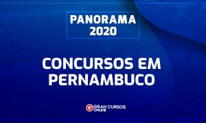 Concursos PE 2020: Saiba TUDO sobre concursos em Pernambuco!