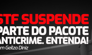 Pacote Anticrime: Professora explica a suspensão de parte da lei